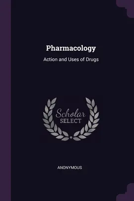 Pharmacology - Anonymous