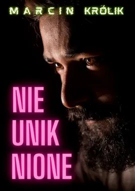 Nieuniknione - Marcin Królik