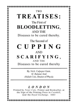 Bloodletting and Cupping - Nicholas Culpeper