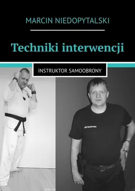 Techniki interwencji - Marcin Niedopytalski
