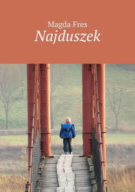 Najduszek - Magda Fres