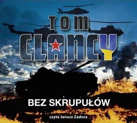 Bez skrupułów - Tom Clancy