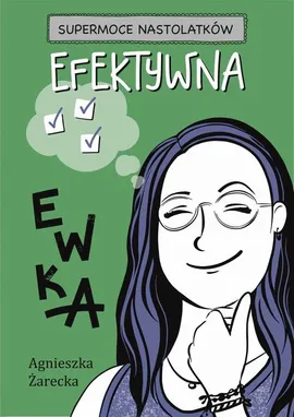 Efektywna Ewka - Agnieszka Żarecka