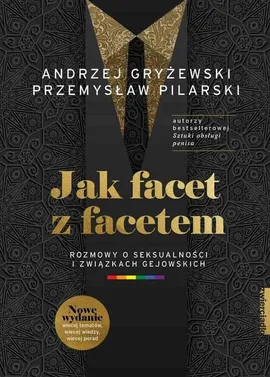 Jak facet z facetem - Andrzej Gryżewski, Przemysław Pilarski