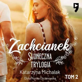 Zachcianek - Katarzyna Michalak