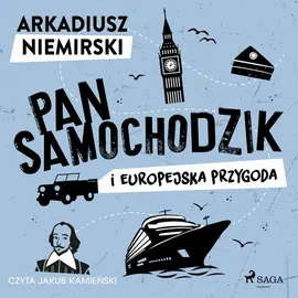 Pan Samochodzik i europejska przygoda - Arkadiusz Niemirski