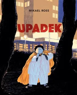 Upadek - Mikael Ross