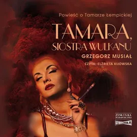 Tamara, siostra wulkanu - Grzegorz Musiał