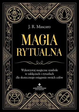Magia rytualna - J.R. Mascaro