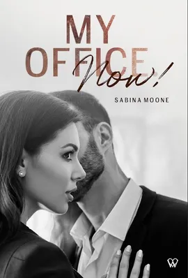 My office. Now! - Sabina Moone