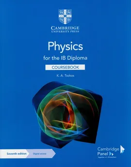 Physics for the IB Diploma Coursebook - B.A. Tsokos