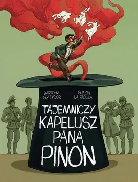 Tajemniczy kapelusz pana Pinon - La Padula Grazia, B. Sztybor
