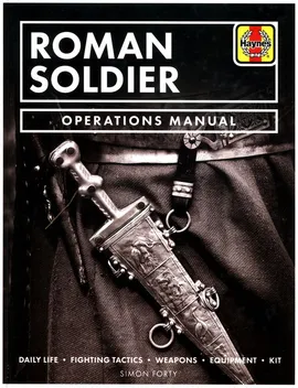 Roman Soldier Operations Manual - Simon Forty