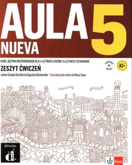 Aula Nueva 5 Język hiszpański Ćwiczenia - Jaime Corpas, Eva Garcia, Agustin Garmendia