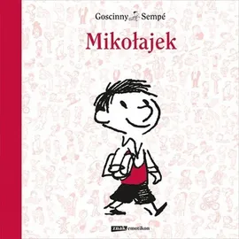 Mikołajek - Rene Goscinny, Sempe Jean Jacques