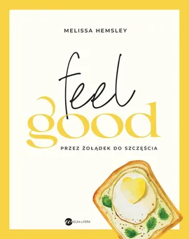 Feel good - Melissa Hemsley