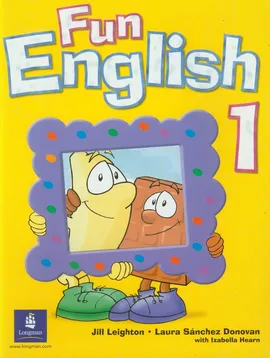 Fun English 1 Student's Book - Izabella Hearn, Jill Leighton, Sanchez Donovan Laura