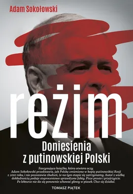 Reżim - Adam Sokołowski