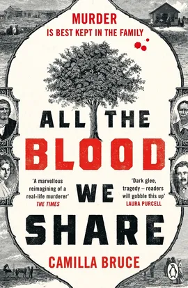 All The Blood We Share - Camilla Bruce