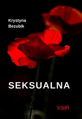 Seksualna - Krystyna Bezubik