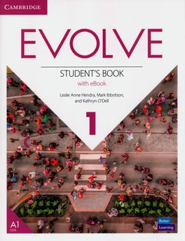 Evolve Level 1 Student's Book with eBook - Hendra Leslie Anne, Mark Ibbotson, Kathryn O'Dell