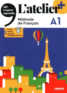 Atelier plus A1 Podręcznik + didierfle.app - Marie-Noelle Cocton, Emilie Pommier, Marie Rabin, Delphine Ripaud