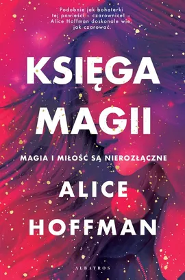 Księga magii - Alice Hoffman