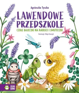 Lawendowe Przedszkole - Agnieszka Tyszka