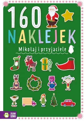 160 naklejek Mikołaj i przyjaciele - Zuzanna Osuchowska
