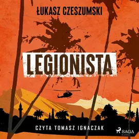 Legionista - Łukasz Czeszumski