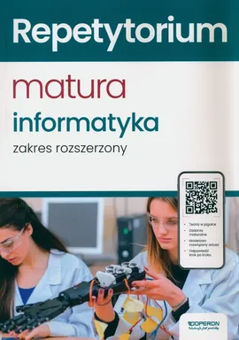 Repetytorium Matura 2024 Informatyka Zakres rozszerzony - Piotr Dobosiewicz