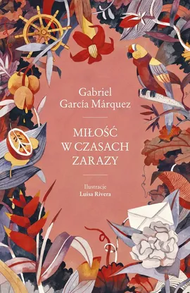 Miłość w czasach zarazy - Marquez Gabriel Garcia