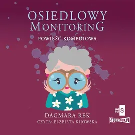 Osiedlowy monitoring - Dagmara Rek