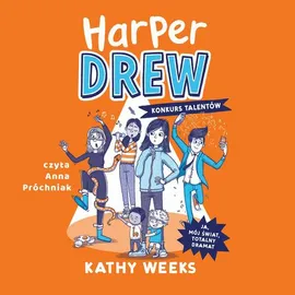 Harper Drew. Dziennik katastrofy - Kathy Weeks