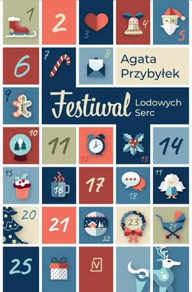 Festiwal Lodowych Serc - Agata Przybyłek