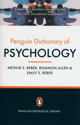 The Penguin Dictionary of Psychology (4th Edition) - Rhianon Allen, Reber Arthur S, Emily Reber