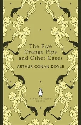 The Five Orange Pips and Other Cases - Doyle Arthur Conan
