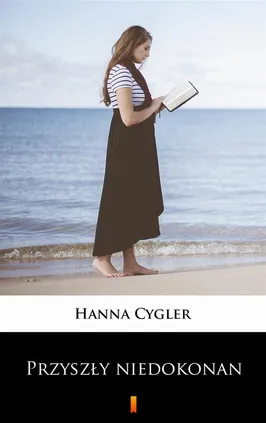 Przyszły niedokonany - Hanna Cygler