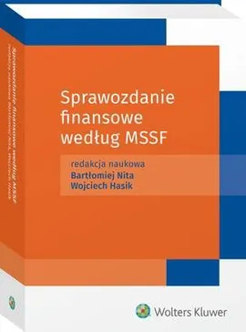 Sprawozdanie finansowe według Międzynarodowych Standardów Sprawozdawczości Finansowej - Bartłomiej Nita, Wojciech Hasik