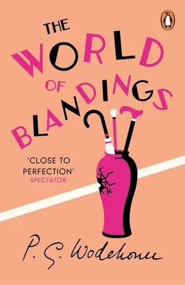 The World of Blandings - P.G. Wodehouse