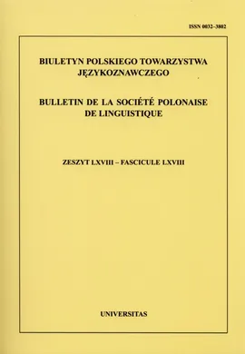 Biuletyn Polskiego Towarzystwa Językoznawczego Zeszyt 68