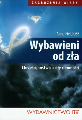 Wybawieni od zła - Anne Field