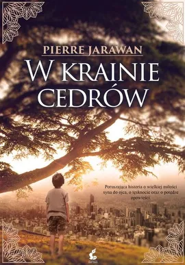 W krainie cedrów - Pierre Jarawan