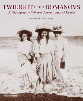 Twilight of the Romanovs - Veronica Buckley, Philipp Blom