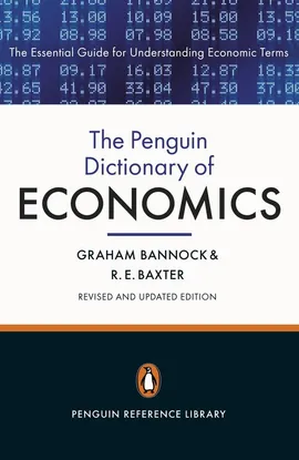 The Penguin Dictionary of Economics - Graham Bannock, Baxter Ronald Eric