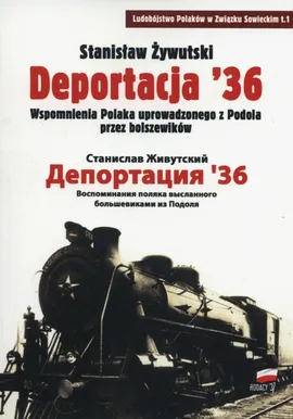 Deportacja 36 - Stanisław Żywutski