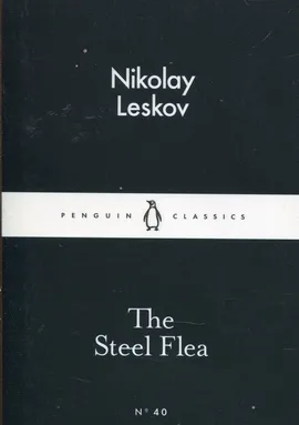 The Steel Flea - Nikolay Leskov