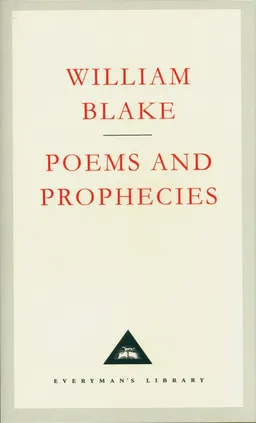Poems And Prophecies - William Blake