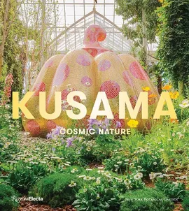 Kusama: Cosmic Nature - Mika Yoshitake