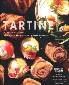 Tartine: Revised Edition - Elisabeth Prueitt, Chad Robertson